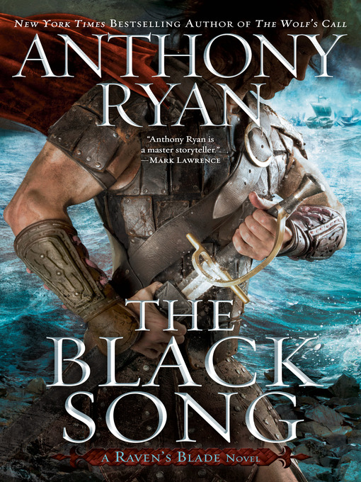 Title details for The Black Song by Anthony Ryan - Available